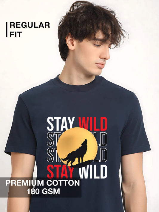 Stay Wild: Regular T-shirts